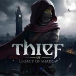 Thief VR: Legacy of Shadow se lanzó el 4 de diciembre, se revela el modo de juego de Meta Quest